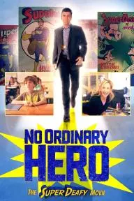 No Ordinary Hero: The SuperDeafy Movie_peliplat
