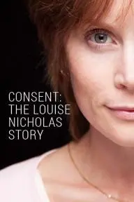 Consent: The Louise Nicholas Story_peliplat