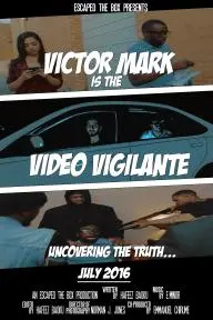 Victor Mark Video Vigilante_peliplat