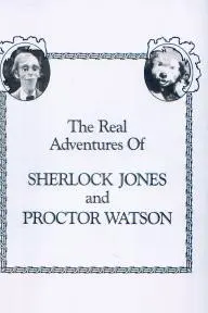 The Real Adventures of Sherlock Jones and Proctor Watson_peliplat
