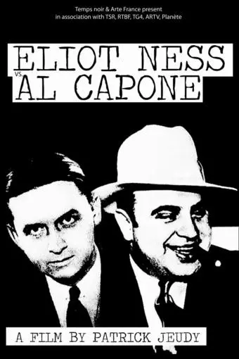 Eliot Ness contre Al Capone_peliplat