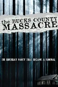 The Bucks County Massacre_peliplat