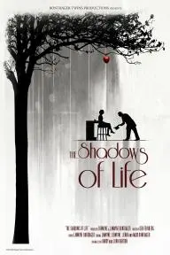 The Shadows of Life_peliplat