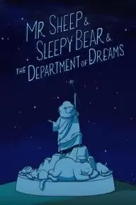 Mr. Sheep & Sleepy Bear & the Department of Dreams_peliplat