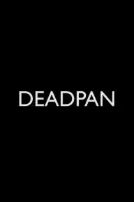 Deadpan_peliplat