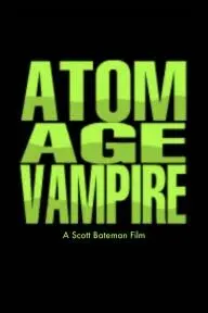 Atom Age Vampire_peliplat