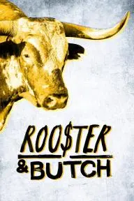 Rooster & Butch_peliplat