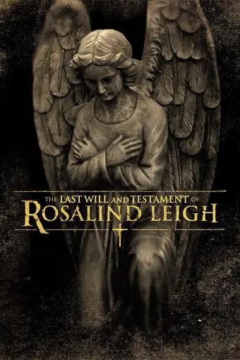 The Last Will and Testament of Rosalind Leigh_peliplat