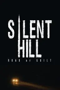Silent Hill: Road of Guilt_peliplat
