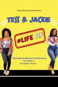 Tess and Jackie #LifeAF_peliplat