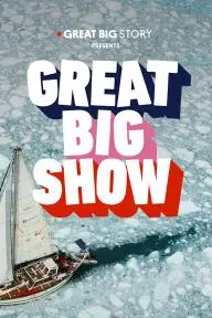 Great Big Show_peliplat