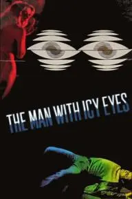 The Man with Icy Eyes_peliplat