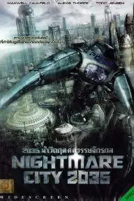 Nightmare City 2035_peliplat