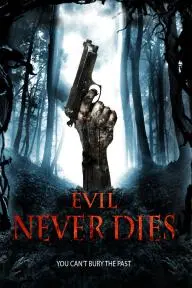 Evil Never Dies_peliplat