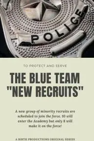 The Blue Team - New Recruits_peliplat