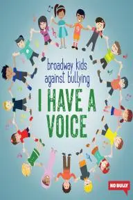Broadway Kids Against Bullying: I Have a Voice_peliplat