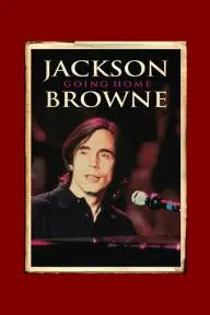 Jackson Browne: Going Home_peliplat
