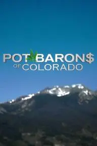 Pot Barons of Colorado_peliplat