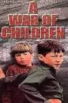 A War of Children_peliplat
