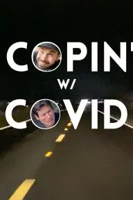 Copin' w/Covid_peliplat