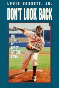 Don't Look Back: The Story of Leroy 'Satchel' Paige_peliplat