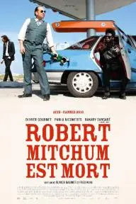 Robert Mitchum Is Dead_peliplat