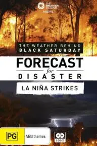 Forecast for Disaster: La Nina Strikes_peliplat