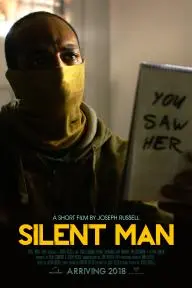 Silent Man_peliplat
