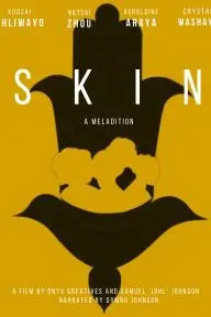 Skin: A Meladition_peliplat