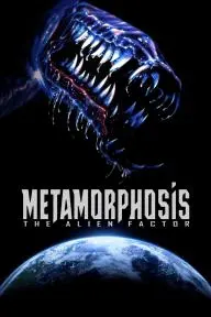 Metamorphosis: The Alien Factor_peliplat