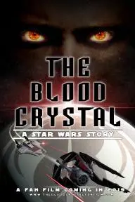The Blood Crystal: A Star Wars Story_peliplat