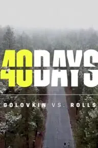 40 Days: GGG vs. Steve Rolls_peliplat