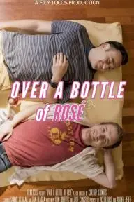 Over a Bottle of Rosé_peliplat