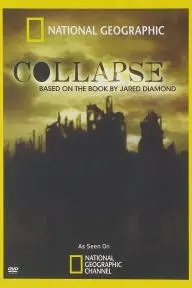 Collapse: Based on the Book by Jared Diamond_peliplat