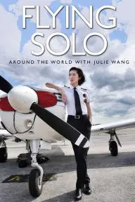 Flying Solo: Around the World with Julie Wang_peliplat
