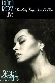 Diana Ross Live! The Lady Sings... Jazz & Blues: Stolen Moments_peliplat