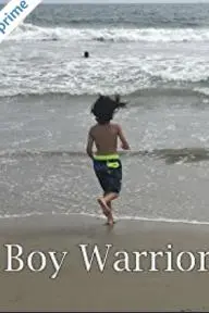 Boy Warrior: A Little Warrior_peliplat
