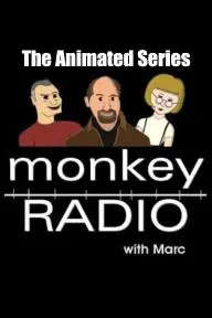 Monkey Radio with Marc: The Animated Series_peliplat