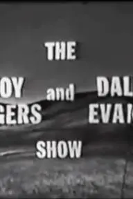 The Roy Rogers & Dale Evans Show_peliplat