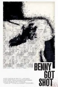 Benny Got Shot_peliplat