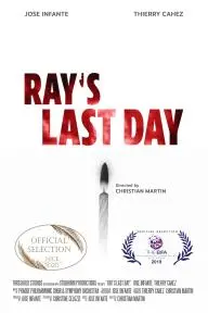 Ray's Last Day_peliplat