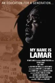 My Name Is Lamar_peliplat