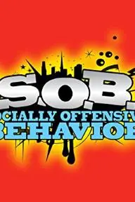 S.O.B.: Socially Offensive Behavior_peliplat