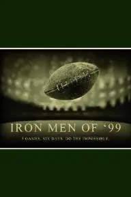 Iron Men of '99_peliplat