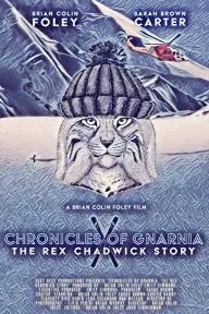 Chronicles of Gnarnia: The Rex Chadwick Story_peliplat