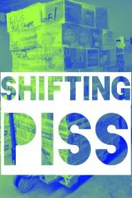 Shifting Piss_peliplat