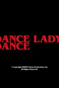 Dance Lady Dance_peliplat