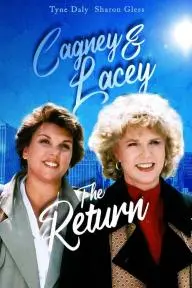 Cagney & Lacey: The Return_peliplat