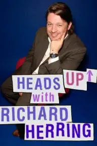 Heads Up with Richard Herring_peliplat