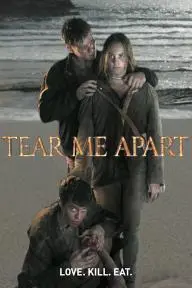 Tear Me Apart_peliplat